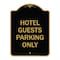 Signmission Designer Series Sign Hotel Guest Parking Only, Black & Gold Aluminum Sign, 18" x 24", BG-1824-23904 A-DES-BG-1824-23904 - alternate 1